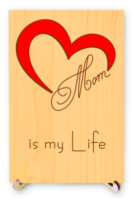 Mom is My Life
