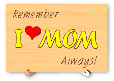 Remember I Love Mom Always