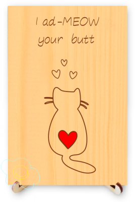 I Ad-MEOW Your Butt